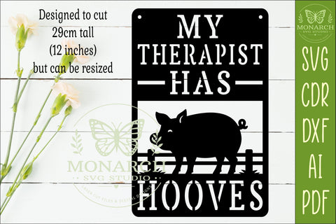 My Therapist Has Hooves Pig Wall Sign SVG | Funny SVG APInspireddesigns 