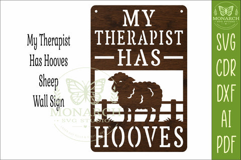 My Therapist Has Hooves Sheep Wall Sign SVG | Funny SVG APInspireddesigns 
