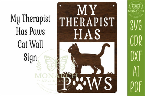 My Therapist Has Paws Cat Wall Sign SVG | Funny Cat Lover SVG APInspireddesigns 