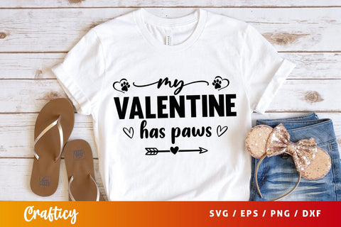 My valentine has paws SVG Design SVG Designangry 