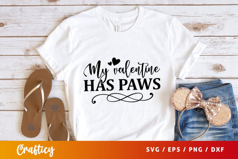 My valentine has paws SVG Design SVG Designangry 