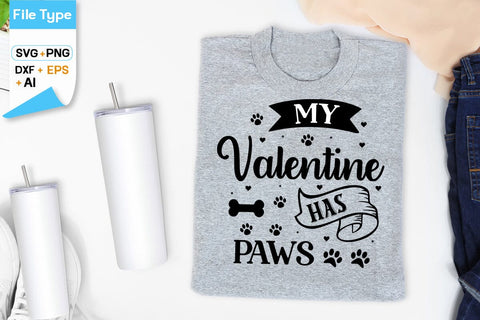 My Valentine has Paws SVG Design, SVGs,Quotes and Sayings,Food & Drink,On Sale, Print & Cut SVG DesignPlante 503 