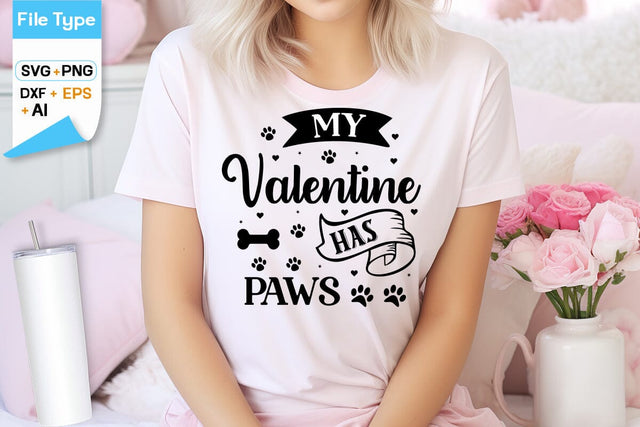 My Valentine has Paws SVG Design, SVGs,Quotes and Sayings,Food & Drink,On Sale, Print & Cut SVG DesignPlante 503 