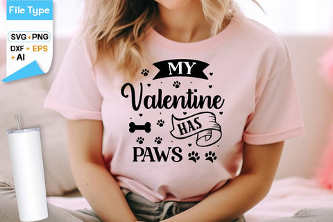 My Valentine has Paws SVG Design, SVGs,Quotes and Sayings,Food & Drink,On Sale, Print & Cut SVG DesignPlante 503 