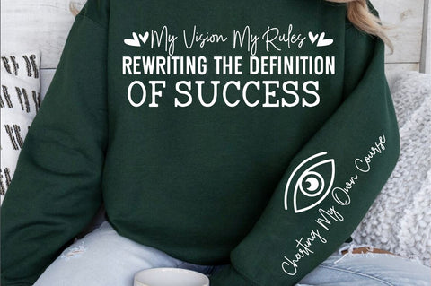 My vision my rules rewriting the definition of success Sleeve SVG Design SVG Designangry 