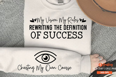 My vision my rules rewriting the definition of success Sleeve SVG Design SVG Designangry 