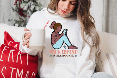 My Weekendis All Booked SVG Angelina750 