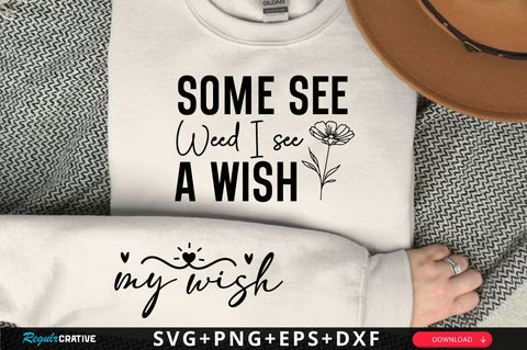 My Wish Sleeve SVG Design, Inspirational sleeve SVG, Motivational Sleeve SVG Design, Positive Sleeve SVG SVG Regulrcrative 