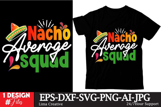 Nacho Average Squad SVG Cut file SVG Insomnia Std 