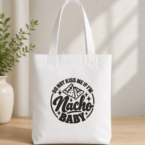 Nacho Baby Embroidery Design – Do Not Kiss Me If I’m Nacho Baby Machine Embroidery File, Funny Baby Saying Design Embroidery/Applique DESIGNS PatternFeed8 