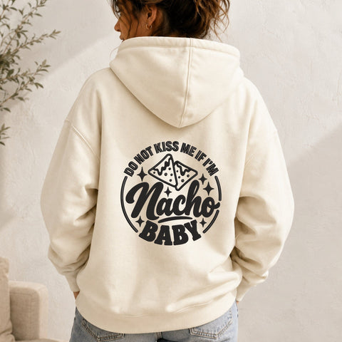 Nacho Baby Embroidery Design – Do Not Kiss Me If I’m Nacho Baby Machine Embroidery File, Funny Baby Saying Design Embroidery/Applique DESIGNS PatternFeed8 