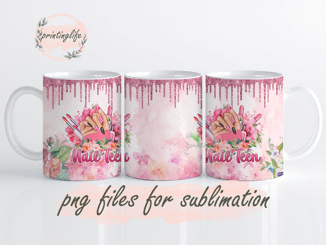 Nail Tech Instant Digital Design Download Mug Wrap Design, Mug Design PNG Sublimation PrintingLife 