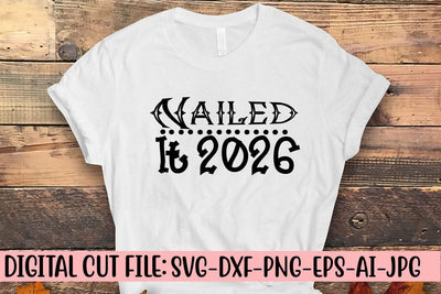 Nailed It 2026 SVG SVG Syaman 
