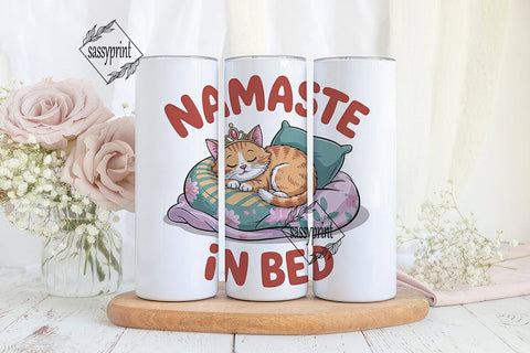 Namaste In Bed 20oz Tumbler Design Sublimation sassyprint 