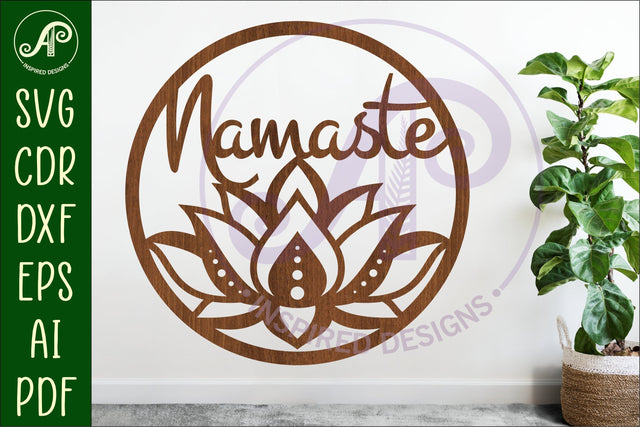 Namaste lotus flower wall sign svg laser cut file SVG APInspireddesigns 