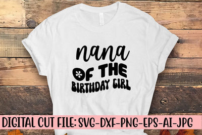 Nana of the Birthday Girl Retro SVG SVG Syaman 
