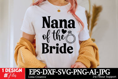 Nana Of The Bride SVG Cut File SVG Insomnia Std 