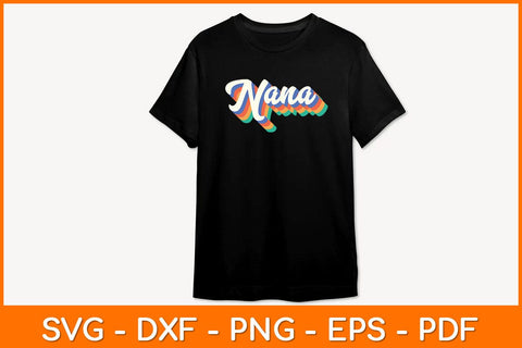 Nana Retro Vintage Mother's Day Svg Design SVG artprintfile 