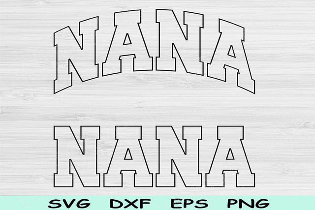 Nana Svg Dxf Cut Files, Nana Png, Grandma Svg Files For Cricut, Nanny Svg, Nana Shirt Svg Block Wave Text Shirt Sublimation Digital Designs SVG TiffsCraftyCreations 