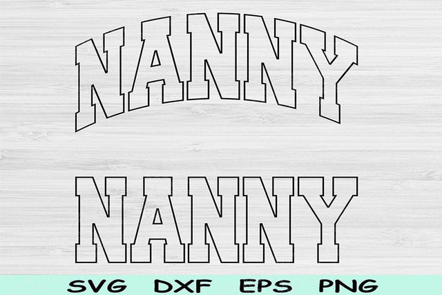 Nana Svg Dxf Cut Files, Nana Png, Grandma Svg Files For Cricut, Nanny Svg, Nana Shirt Svg Block Wave Text Shirt Sublimation Digital Designs SVG TiffsCraftyCreations 