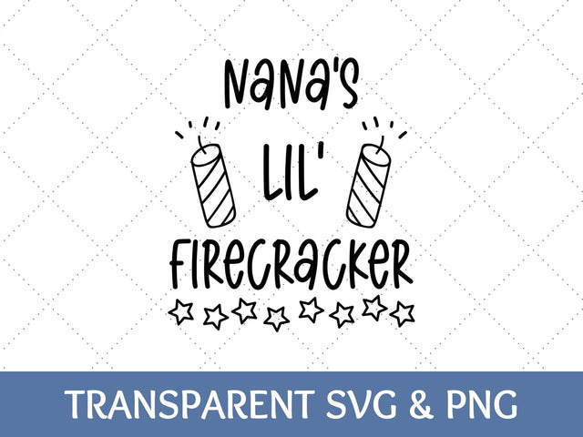 Nanas Lil Firecracker SVG | Fourth of July PNG SVG Paige Cole Studio 
