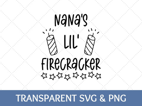 Nanas Lil Firecracker SVG | Fourth of July PNG SVG Paige Cole Studio 