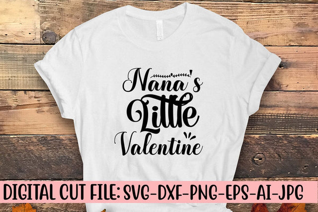 Nana's Little Valentine SVG Cut File SVG Syaman 