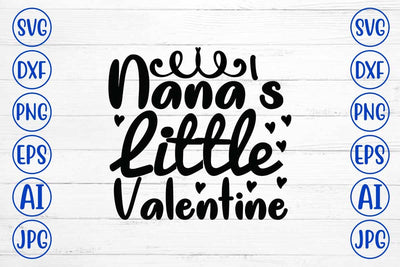 Nana's Little Valentine SVG Cut File SVG Syaman 