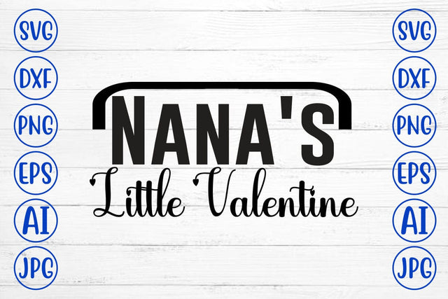 Nana's Little Valentine SVG SVG Syaman 
