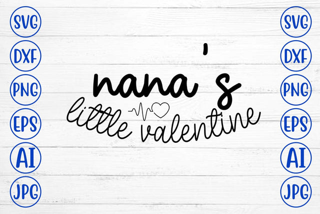 Nana's Little Valentine SVG Syaman 