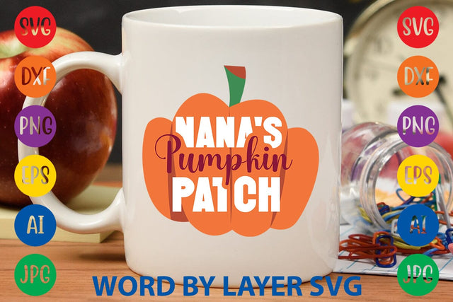 Nana's Pumpkin Patch SVG DESIGN SVG Rafiqul20606 