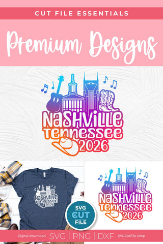 Nashville Tennessee svg, 2026 Family TN Trip SVG-Girls vacation with Friends SVG SVG Cut File 