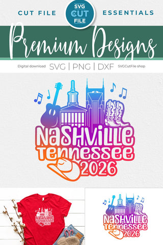 Nashville Tennessee svg, 2026 Family TN Trip SVG-Girls vacation with Friends SVG SVG Cut File 