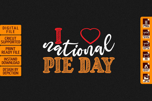 National Pie Day T-Shirt, Pie Day Typography T-Shirt Print Template Sketch DESIGN Depiction Studio 