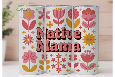 Native Mama Floral Tumbler Wrap Sublimation PixelChick 
