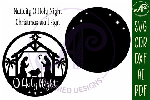 Nativity O Holy night Christmas wall sign svg laser cut file SVG APInspireddesigns 