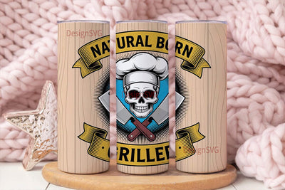 Natural Born Griller 20oz Tumbler Wrap Sublimation DesignSVG 