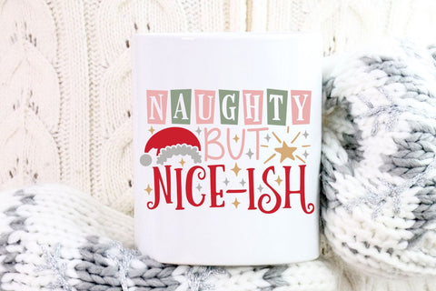 Naughty But Nice Ish| Funny Christmas SVG Cutting Files. SVG CosmosFineArt 