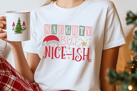 Naughty But Nice Ish| Funny Christmas SVG Cutting Files. SVG CosmosFineArt 