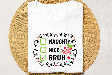 Naughty Nice Bruh| Funny Christmas Checklist SVG Cutting Files. SVG CosmosFineArt 