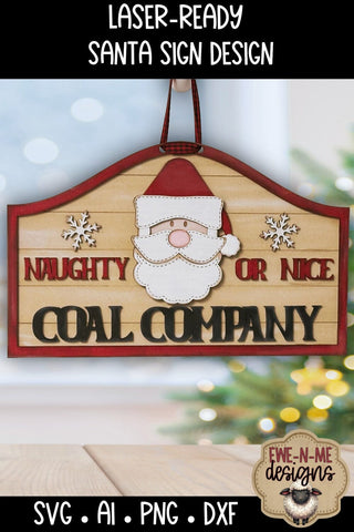 Naughty Nice Coal Co Santa Sign Laser Ready SVG | Laser Cut File SVG Ewe-N-Me Designs 