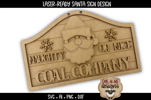Naughty Nice Coal Co Santa Sign Laser Ready SVG | Laser Cut File SVG Ewe-N-Me Designs 
