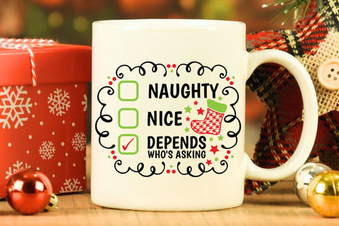 Naughty Nice Depends Who's Asking| Funny Christmas Checklist SVG Cutting Files. SVG CosmosFineArt 
