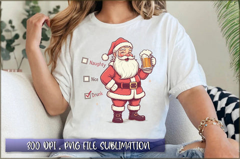 Naughty Nice Drunk Sublimation Sublimation Shetara Begum 