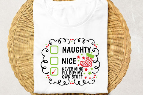 Naughty Nice I'm Not Even Sorry| Funny Christmas Checklist SVG Cutting Files. SVG CosmosFineArt 