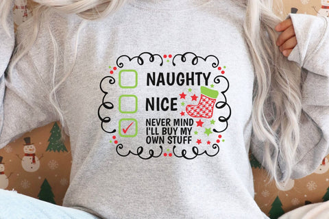 Naughty Nice I'm Not Even Sorry| Funny Christmas Checklist SVG Cutting Files. SVG CosmosFineArt 
