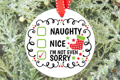 Naughty Nice I'm Not Even Sorry| Funny Christmas Checklist SVG Cutting Files. SVG CosmosFineArt 