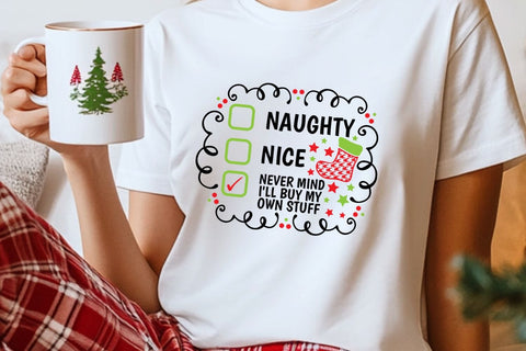 Naughty Nice I'm Not Even Sorry| Funny Christmas Checklist SVG Cutting Files. SVG CosmosFineArt 