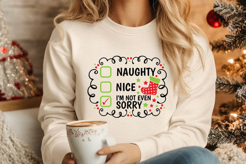 Naughty Nice I'm Not Even Sorry| Funny Christmas Checklist SVG Cutting Files. SVG CosmosFineArt 