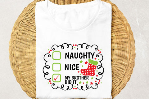 Naughty Nice My Brother Did It| Funny Christmas Checklist SVG Cutting Files. SVG CosmosFineArt 